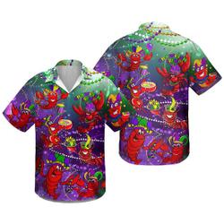 3D Mardi Gras Crawfish Crew Hawaiian Shirt Gift For Your Girlfriend Boyfriend Gift For Love Gift For Friend Best Valentine Present Holiday Gift