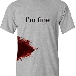 I'm Fine Graphic Novelty Sarcastic Movie Halloween Humor Zombie Funny T Shirt Meaningful Gift For Family Gift For Boyfriend Valentine Gift
