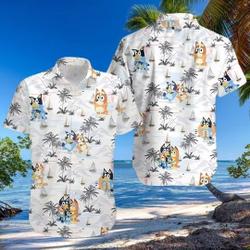 Funny BlueyDad Family Hawaiian Shirt, BlueyDad Beach Shirts Gift For Your Girlfriend Boyfriend Gift For Love Gift For Friend Best Valentine Present Holiday Gift
