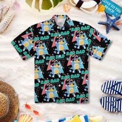 BlueyDad Hawaiian Shirt, BlueyDad Shirt, Rad Dad BlueyDad Shirt Gift For Your Girlfriend Boyfriend Gift For Love Gift For Friend Best Valentine Present Holiday Gift