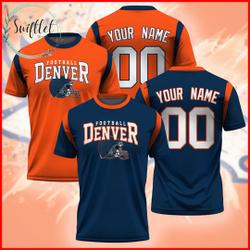 Personalized Denver Football 3D Shirt Meaningful Gift For Family Gift For Boyfriend Valentine Gift