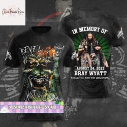 Bray Wyatt Tshirt, Revel In What You Are Tshirt Meaningful Gift For Family Gift For Boyfriend Valentine Gift