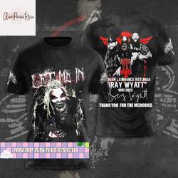 Bray Wyatt Tshirt, Let Me In Bray Wyatt Tshirt Men Meaningful Gift For Family Gift For Boyfriend Valentine Gift