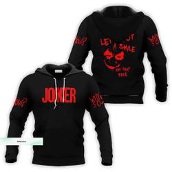 Joker Why So Serious 3D Hoodie, Lets Put A Smile On That Face Joker Hoodies