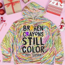 Broken Crayons Still Color Shirt, Mental Health Hoodie