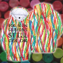 Broken Crayons Still Color Shirt, Inspirational Quote Hoodie