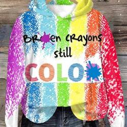 Broken Crayons Still Color All Over Print Shirt, Mental Health Hoodie