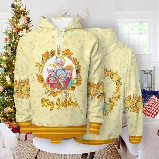 Hoodie Tv series 3D Stay Golden Women Stay Golden 3D Hoodie, Halloween