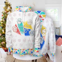 Hoodie Tv series 3D Thank You For Being Friend Women Stay Golden 3D Hoodie