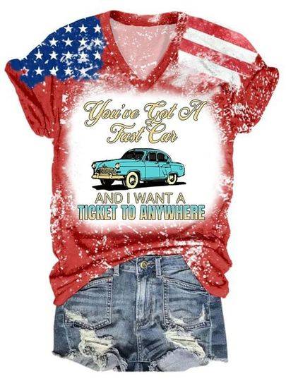 Country Music You Got A Fast Car America Flag 3D Shirt Meaningful Gift For Family Gift For Boyfriend Valentine Gift