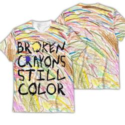 Broken Crayons Still Color Shirt, Broken Crayons Still Color 3D Meaningful Gift For Family Gift For Boyfriend Valentine Gift