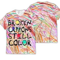 Broken Crayons Still Color Shirt, Broken Crayons Still Color 3D Meaningful Gift For Family Gift For Boyfriend Valentine Gift