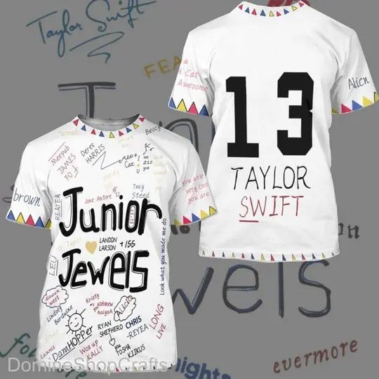 Junior Jewels Shirt, Custom Taylor 3D Shirt Meaningful Gift For Family Gift For Boyfriend Valentine Gift