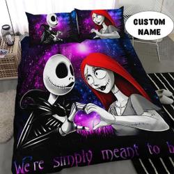 Jack and Sally Couple We are simply meant to be Bedding Set Gift For Your Girlfriend Boyfriend Gift For Love Gift For Friend Best Valentine Present Holiday Gift