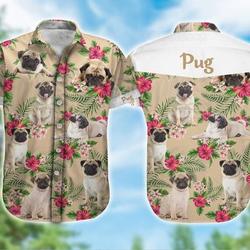Pug Hawaii Shirt, Summer Shirts, Short Sleeve Hawaiian Shirt Gift For Your Girlfriend Boyfriend Gift For Love Gift For Friend Best Valentine Present Holiday Gift