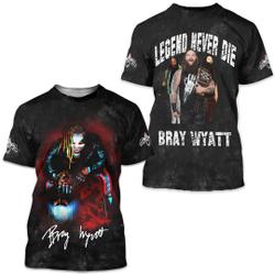 Bray Wyatt Tshirt, Legend Never Die Bray Wyatt Tshirt Meaningful Gift For Family Gift For Boyfriend Valentine Gift