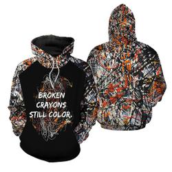 Broken Crayons Still Color 3D Hoodie