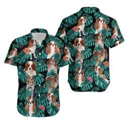 Cavalier King Hawaiian Shirt Gift For Your Girlfriend Boyfriend Gift For Love Gift For Friend Best Valentine Present Holiday Gift