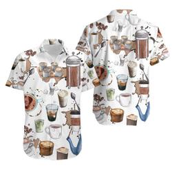 Coffee Lover Cappuccino Casual Hawaiian Shirt Gift For Your Girlfriend Boyfriend Gift For Love Gift For Friend Best Valentine Present Holiday Gift