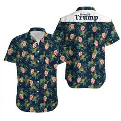 Donald Trump Hawaiian Shirt Gift For Your Girlfriend Boyfriend Gift For Love Gift For Friend Best Valentine Present Holiday Gift