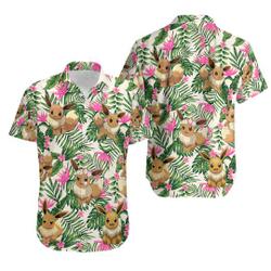Eevee Evolution Hawaiian Shirt Gift For Your Girlfriend Boyfriend Gift For Love Gift For Friend Best Valentine Present Holiday Gift