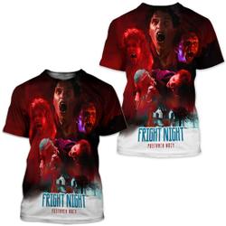 Fright Night Horror Movie 3D Shirt Meaningful Gift For Family Gift For Boyfriend Valentine Gift