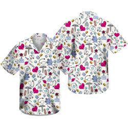 Funny Nurse Medical Tools Hawaiian Shirt Gift For Your Girlfriend Boyfriend Gift For Love Gift For Friend Best Valentine Present Holiday Gift