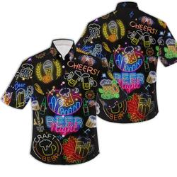 Cheers Beer Night Neon Hawaiian Shirt Gift For Your Girlfriend Boyfriend Gift For Love Gift For Friend Best Valentine Present Holiday Gift