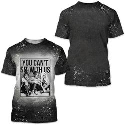 Hocus Pocus You Can't Sit with Us Sanderson Sisters Bleached 3D T-Shirt Meaningful Gift For Family Gift For Boyfriend Valentine Gift