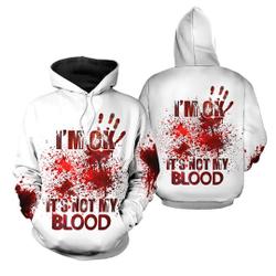 I am Ok It's Not My Blood Hoodie