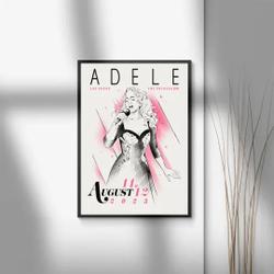 Adele August 2023 Tour Poster Meaningful Gift For Family Gift For Boyfriend Valentine Gift Birthday Gift Holiday Gift
