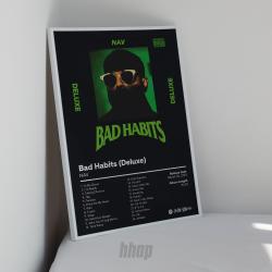 NAV - Bad Habits Deluxe - Album Cover Poster - Nav Rapper Poster Meaningful Gift For Family Gift For Boyfriend Valentine Gift Birthday Gift Holiday Gift