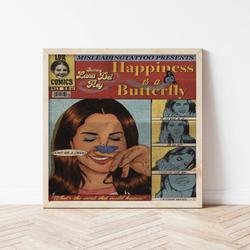 Happiness Is A Butterfly Album Cover Comic Posters Meaningful Gift For Family Gift For Boyfriend Valentine Gift Birthday Gift Holiday Gift
