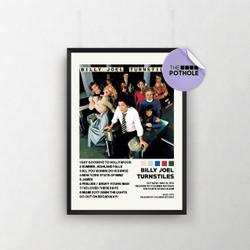 Billy Joel Posters, Turnstiles Poster Meaningful Gift For Family Gift For Boyfriend Valentine Gift Birthday Gift Holiday Gift