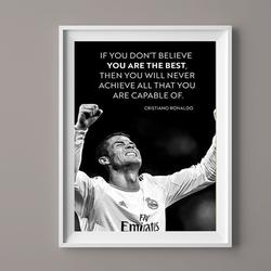 Cristiano Ronaldo Motivational Quote Poster, Cristiano Ronaldo Print, Wall Art Home Meaningful Gift For Family Gift For Boyfriend Valentine Gift Birthday Gift Holiday Gift