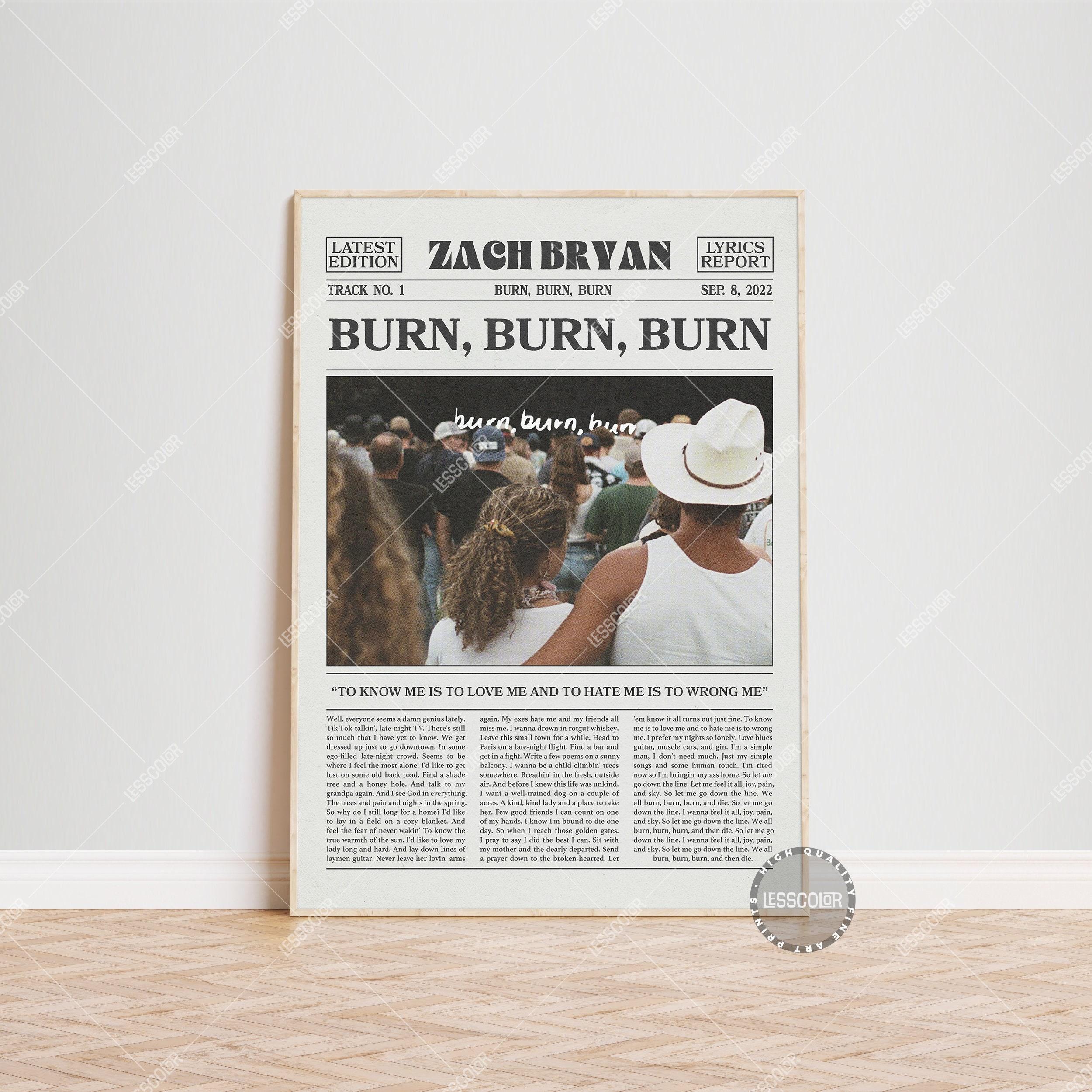 Zach Bryan Retro Newspaper Burn, Burn, Burn Poster, Zach Bryan Poster, American Heartbreak Poster Meaningful Gift For Family Gift For Boyfriend Valentine Gift Birthday Gift Holiday Gift