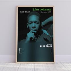 John Coltrane - Blue Train  Album Cover Poster Meaningful Gift For Family Gift For Boyfriend Valentine Gift Birthday Gift Holiday Gift