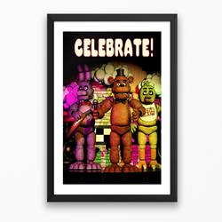 Celebrate! FNAF In-Game Poster - Horror Game Posters Meaningful Gift For Family Gift For Boyfriend Valentine Gift Birthday Gift Holiday Gift