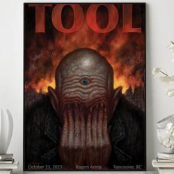 Tool October 23, 2023 Rogers Arena Vancouver, BC Poster Meaningful Gift For Family Gift For Boyfriend Valentine Gift Birthday Gift Holiday Gift