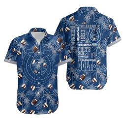 Indianapolis Colts Hawaiian Shirt Gift For Your Girlfriend Boyfriend Gift For Love Gift For Friend Best Valentine Present Holiday Gift