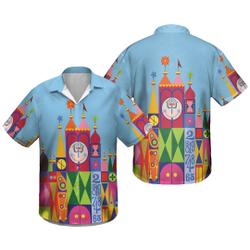 It's A Small World Disney Parks Inspired Hawaiian Shirt Gift For Your Girlfriend Boyfriend Gift For Love Gift For Friend Best Valentine Present Holiday Gift