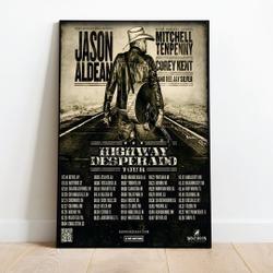 Jason Aldean 2023 Tour Poster Meaningful Gift For Family Gift For Boyfriend Valentine Gift Birthday Gift Holiday Gift