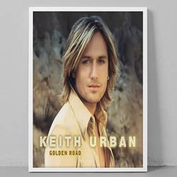 KEITH URBAN GOLDEN ROAD Premium Matte Vertical Poster Meaningful Gift For Family Gift For Boyfriend Valentine Gift Birthday Gift Holiday Gift