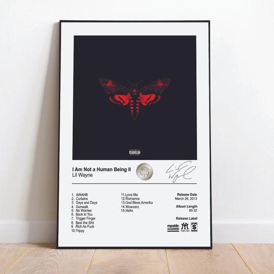 Lil Wayne Poster - I Am Not a Human Being II Album Cover Poster Meaningful Gift For Family Gift For Boyfriend Valentine Gift Birthday Gift Holiday Gift