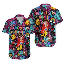 Maana Sera Bonito Hawaiian Shirt Gift For Your Girlfriend Boyfriend Gift For Love Gift For Friend Best Valentine Present Holiday Gift