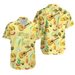Margarita Cinco De Mayo Let's Get Salty Hawaiian Shirt Gift For Your Girlfriend Boyfriend Gift For Love Gift For Friend Best Valentine Present Holiday Gift