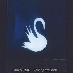 Mazzy Star - Among My Swan Premium Matte Vertical Poster Meaningful Gift For Family Gift For Boyfriend Valentine Gift Birthday Gift Holiday Gift