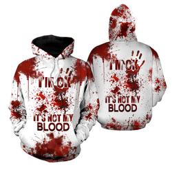 I'm Ok It's Not My Blood Sweatshirt, Bloody Halloween Cosplay