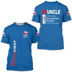 Druncle CCOORS Light Custom T-shirt Meaningful Gift For Family Gift For Boyfriend Valentine Gift