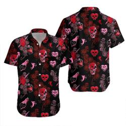 Bloody Valentine Hawaiin T-Shirt Gift For Your Girlfriend Boyfriend Gift For Love Gift For Friend Best Valentine Present Holiday Gift